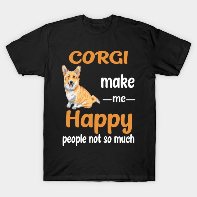 Corgi Make Me Happy (216) T-Shirt by Darioz